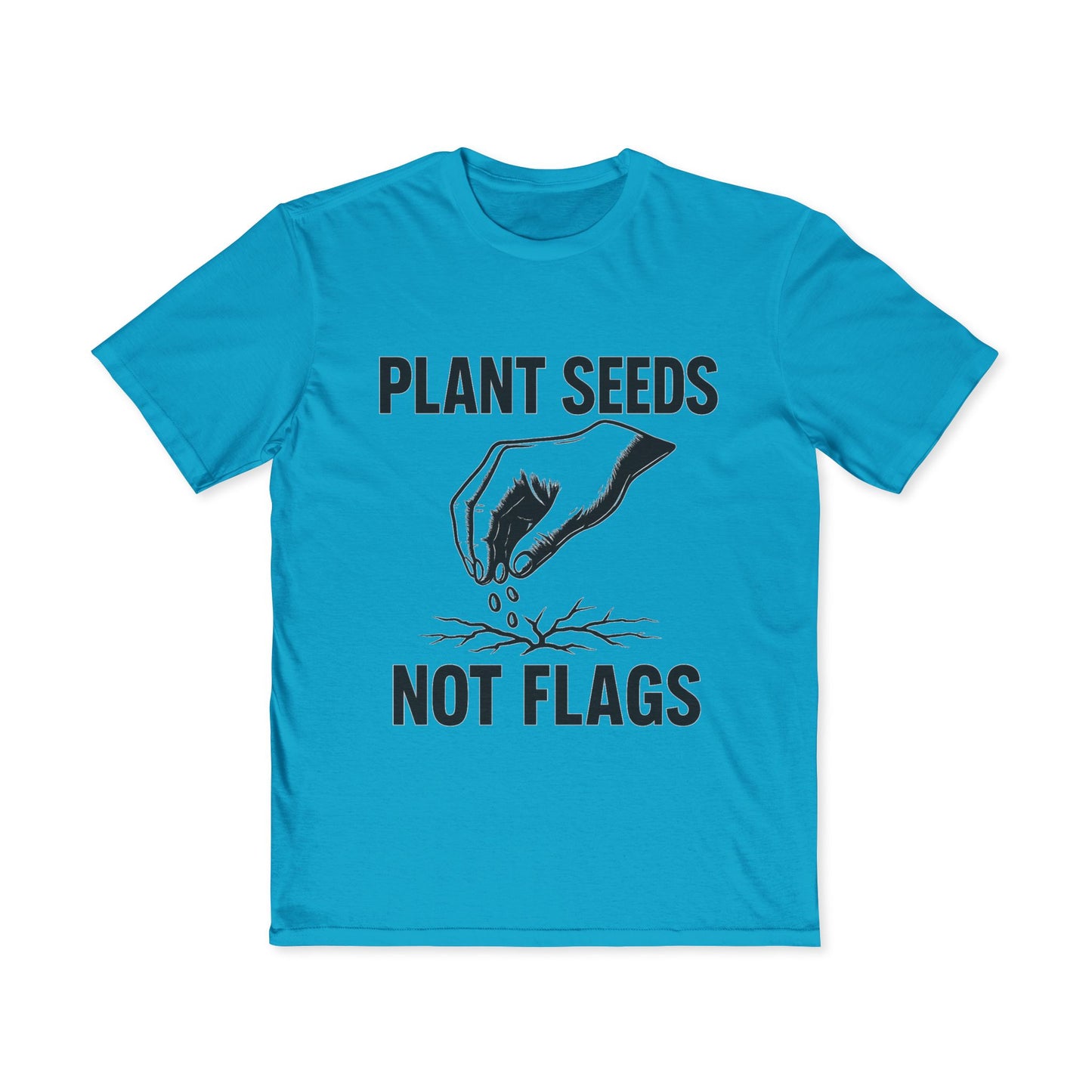 Plant Seeds Not Flags - Men's Tee