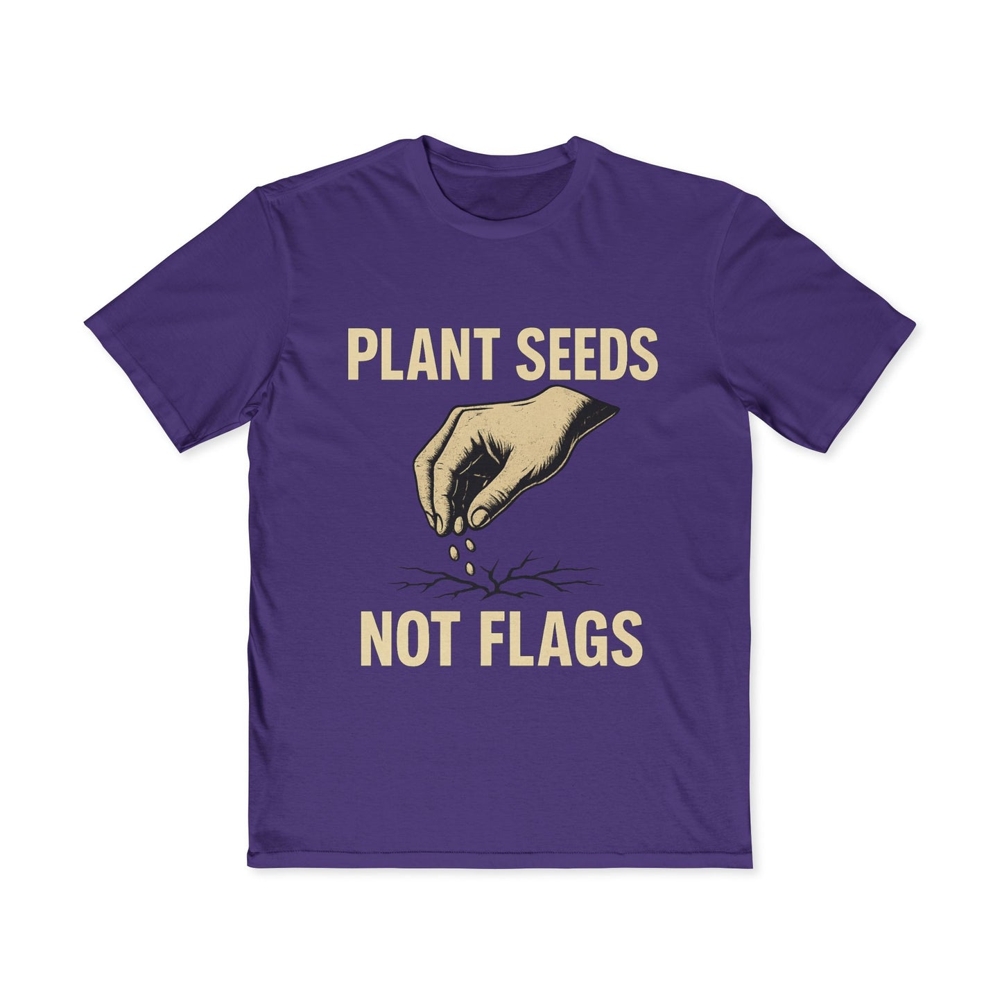 Plant Seeds Not Flags - Men's Tee