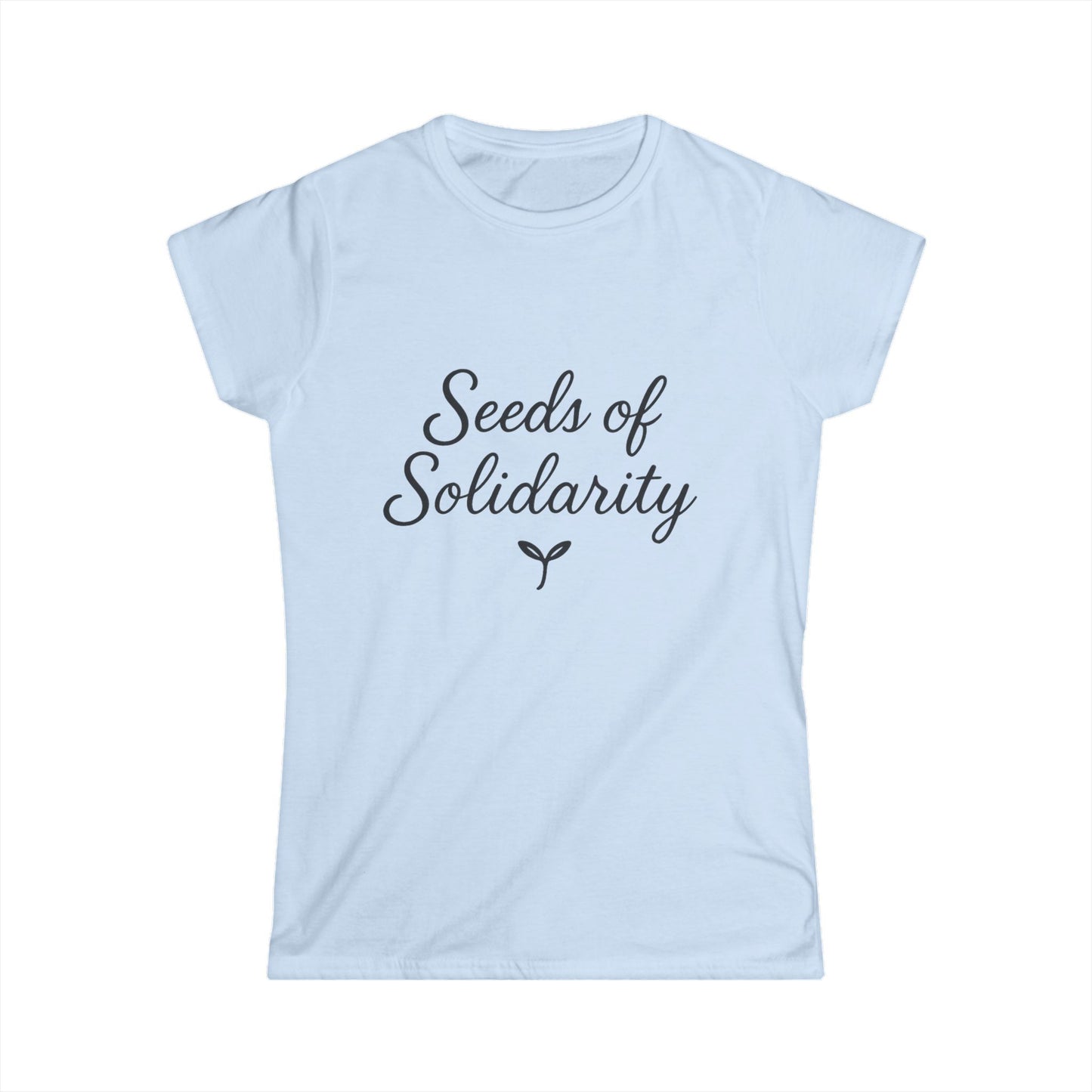Seeds of Solidarity – Women’s Tee