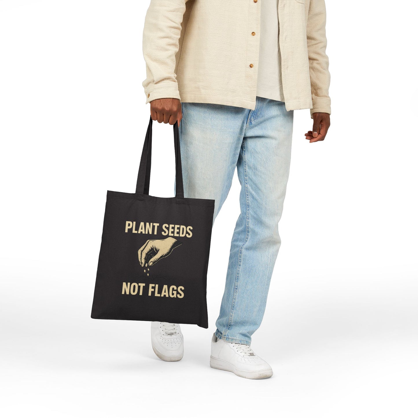 Plant Seeds, Not Flags – Tote Bag