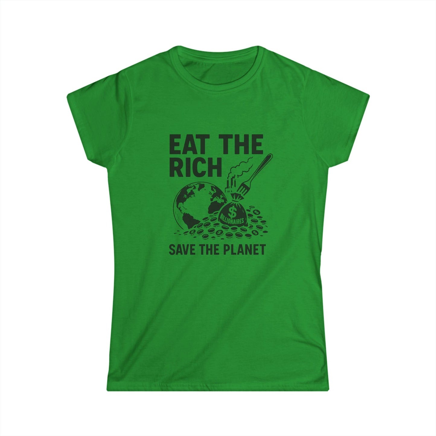 Eat the Rich – Women’s Tee