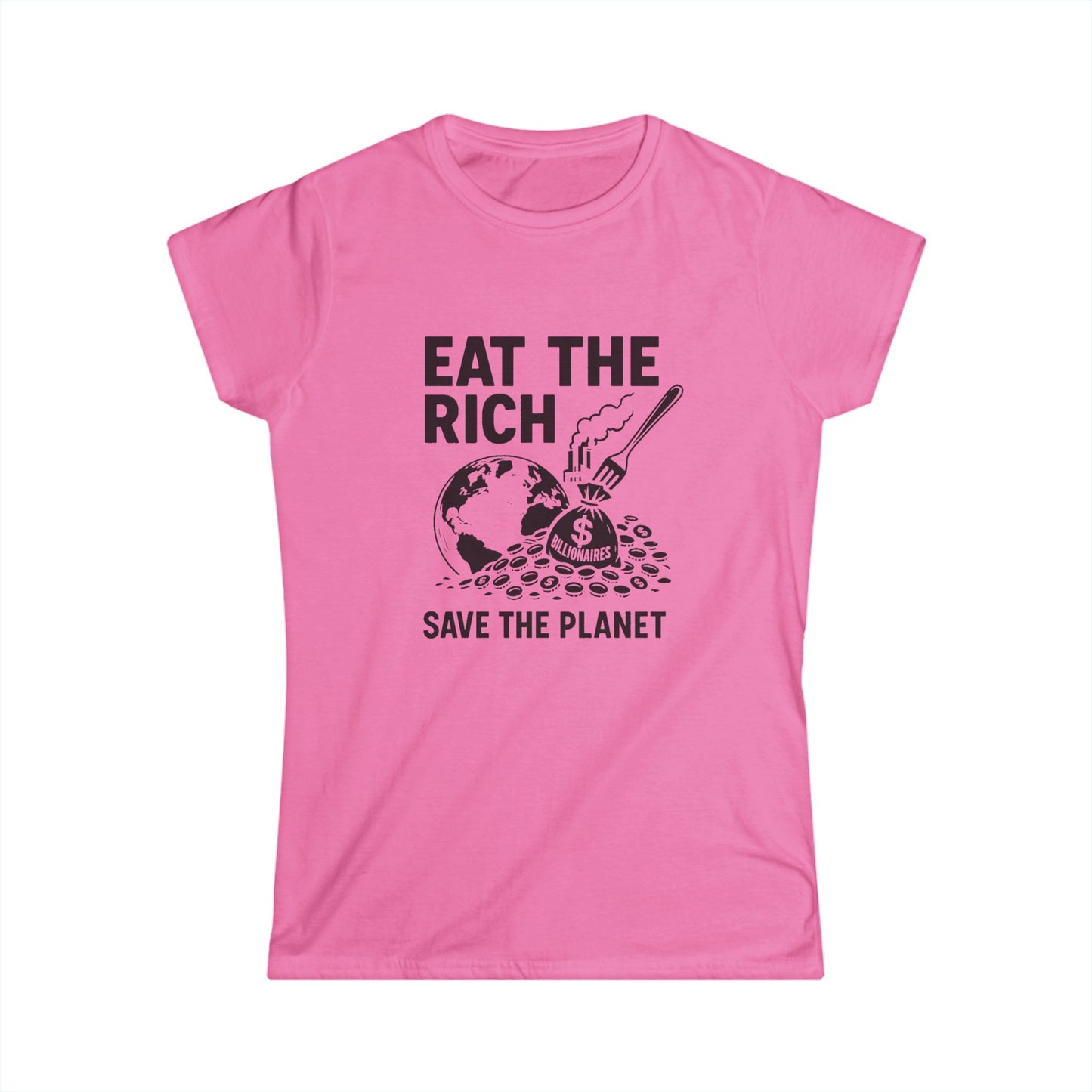 Eat the Rich – Women’s Tee