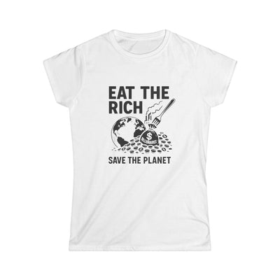 Eat the Rich – Women’s Tee