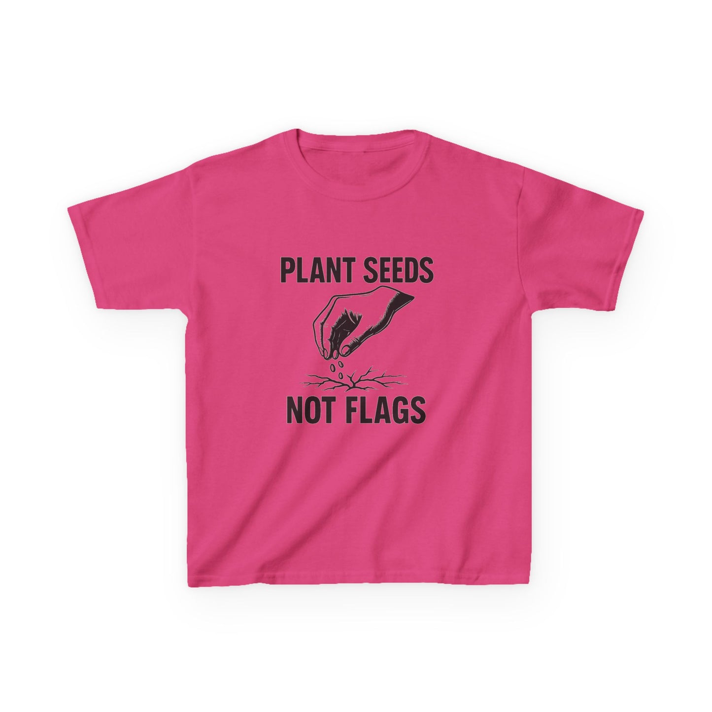 Plant Seeds Not Flags - Kid's Tee